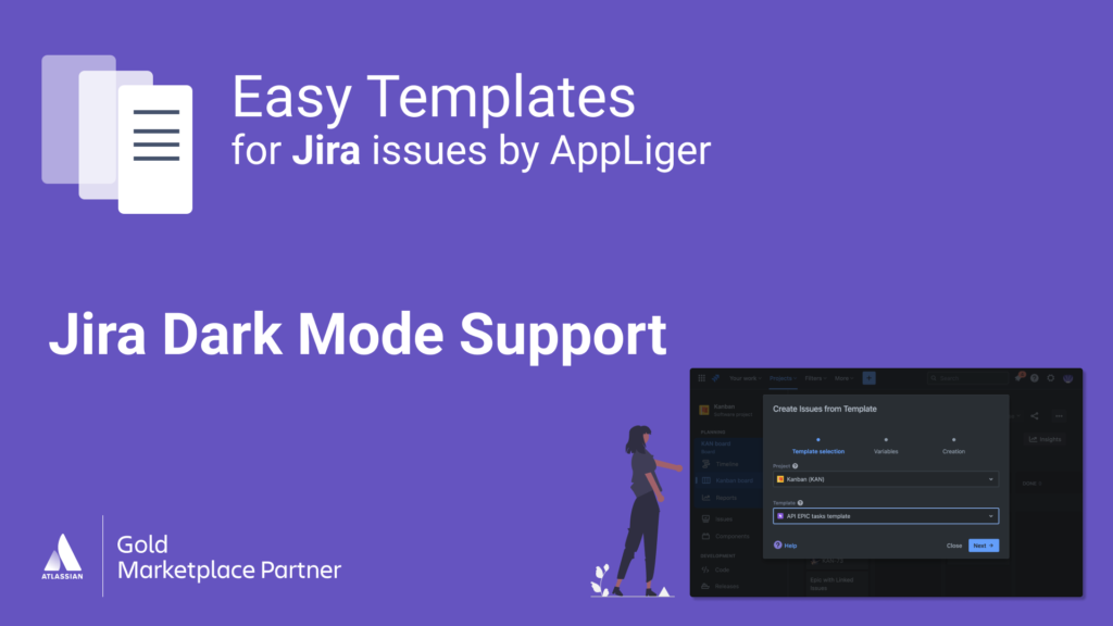 Jira Dark Mode support by Easy Templates
