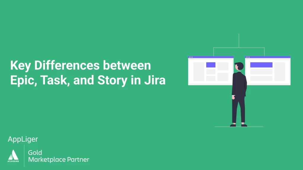 Key Differences between Epic, Task, and Story in Jira