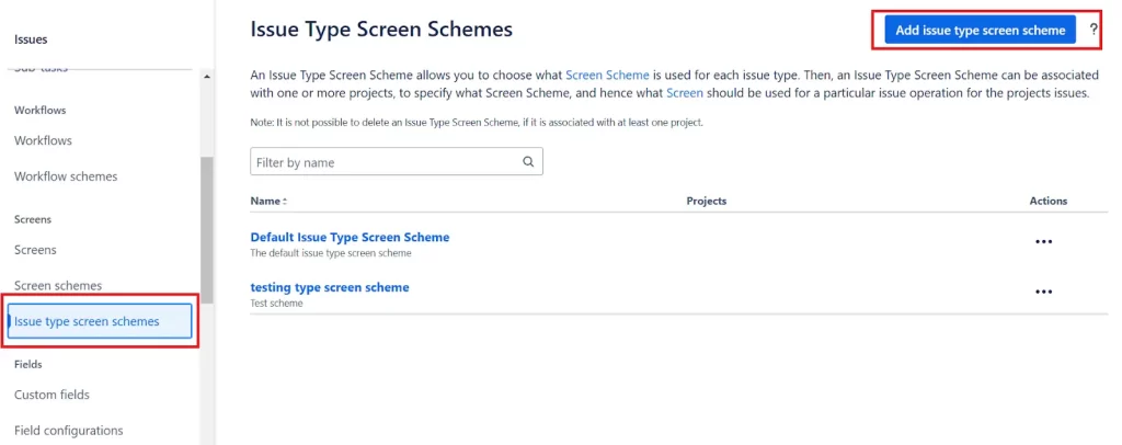 create an Issue Type Screen Scheme